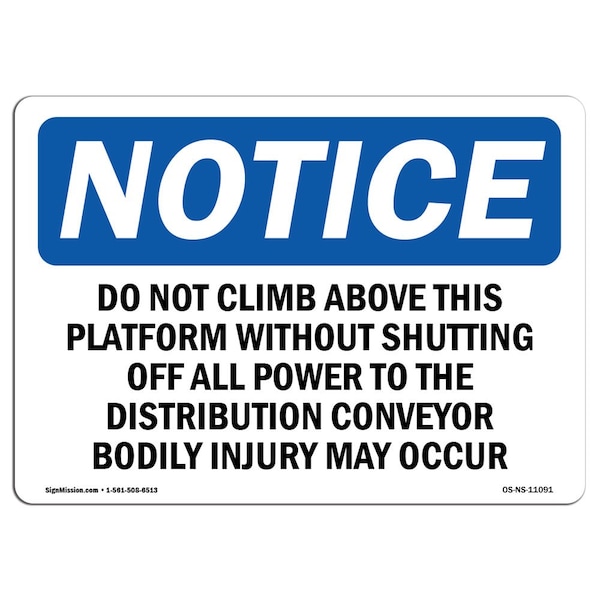 OSHA Notice Sign, 3.5" Height, Do Not Climb Above This Platform Without Sign, Landscape, 10PK